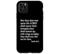 Isaia 40:31 Montare con le ali mentre le aquile versetto della Bibbia pregano Custodia per iPhone 11 Pro Max