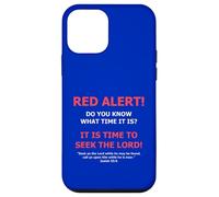 Isaia 55 6 Red Alert Time To Seek The Lord While You Can Custodia per iPhone 12 mini