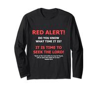 Isaia 55 6 Red Alert Time To Seek The Lord While You Can Maglia a Manica