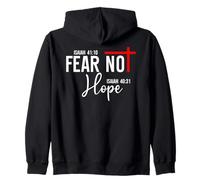 Isaiah 40:10 Not Fear Hope Isaiah 40:31 God Faith Over Fear Felpa con Cappuccio