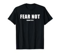 Isaiah 41:10 Fear Not Bible Promise of Protection & Blessing Maglietta