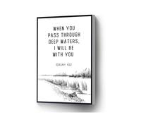 Isaiah 43:2 Scripture Art Canvas, I'll Be With You Bible Verse Print for Prayer Room or Church(Framed,08x12inch(20x30cm))