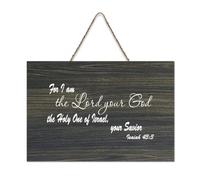 Isaiah 43:3 Wall Art, for I Am The Lord Your God, The Holy One of Israel, Your Savior, cartello di benvenuto in legno rustico per portico anteriore porta parete scuola aula caffè club cartello in