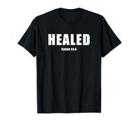 Isaiah 53:5 Bible Verse Promise of Healing And Health Faith Maglietta