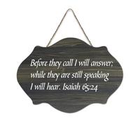Isaiah 65:24 Before They Call I Will Answer; While They Are Still Speaking Cartello in legno 15,2 x 25,4 cm Bibbia Wall Art Rustico Casale Appeso Targhe in Legno per Porta d'Ingresso Soggiorno Cucina