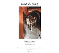 Isaiah at a Gallop: 1599 Geneva Bible