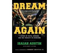 Isaiah Austin Dream Again (Tascabile)