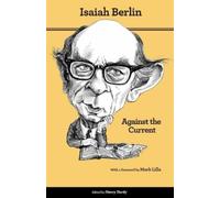 Isaiah Berlin Against the Current (Tascabile)