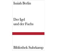 Isaiah Berlin H Der Igel und der Fuchs: Essay über Tolstojs G (Copertina rigida)