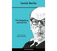 The Hedgehog and the Fox: An Essay on Tolstoy's View of History