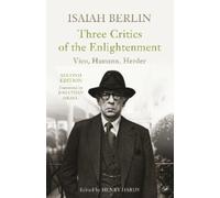Isaiah Berlin Three Critics of the Enlightenment (Tascabile)
