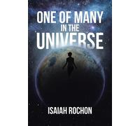 Isaiah Rochon One of Many in the Universe (Tascabile)