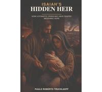 Isaiah’s Hidden Heir: How a Dynastic Crisis May Have Shaped Messianic Hope