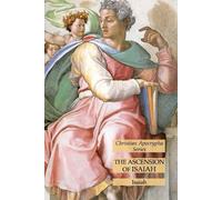 Isaiah The Ascension of Isaiah (Tascabile)
