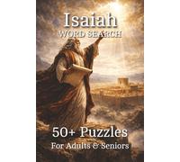 Isaiah Word Search Puzzle Book: Word Searches with Easy to Read Print about Holiness, Judgement, Salvation and More | 6x9 inches, 110 pages | 50+ Puzzles ... Gift for Vacations, Holidays and Relaxing