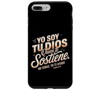 Isaías 41:13 versetto biblico spagnolo - "Yo Soy Tu Dios No Temas" Custodia per iPhone 7 Plus/8 Plus