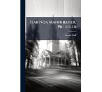 Isak Noa Mannheimer, Prediger