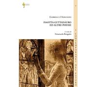 Isaotta Guttadàuro ed altre poesie