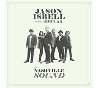 Isbell Jason And The 400 Unit - Nashville Sound (Ltd.Edt.)