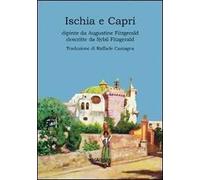 Ischia e Capri. Ediz. illustrata