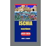 ISCHIA REISEFÜHRER 2025-2026