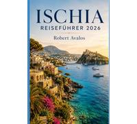 Ischia Reiseführer 2026