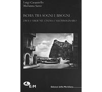 Ischia tra sogni e bisogni. L'isola verde nel cinema e nell'immaginario