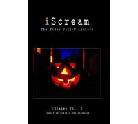 iScream - The Video JackoLantern (iScapes, Vol. 1)