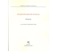 Iscrizioni Greche d'Italia. Puglia - [Quasar]