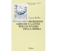 Iscrizioni greche e latine per lo studio della Bibbia