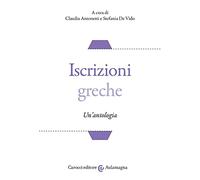Iscrizioni greche. Un'antologia
