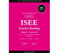 ISEE Practice Reading for High School Entry VOLUME 4
