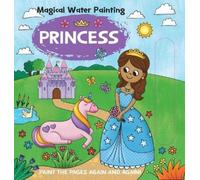 Iseek Magical Water Painting: Princess (Copertina rigida)
