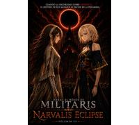 Isekai: El héroe de Militaris - Volumen 3: Narvalis Eclipse