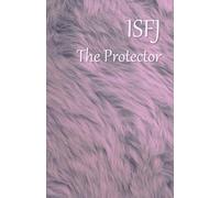 ISFJ the Protector : simple daily note book / journal MBTI