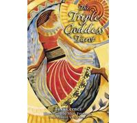 Isha Lerner Mara Friedman The Triple Goddess Tarot (Mixed Media Product)