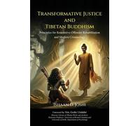 Ishaan D. Joshi Transformative Justice and Tibetan Buddhism (Copertina rigida)