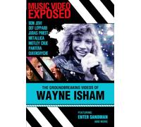 Isham, Wayne - Music Video Exposed