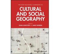 Ishan Ashutosh The Wiley Blackwell Companion to Cultural and (Copertina rigida)