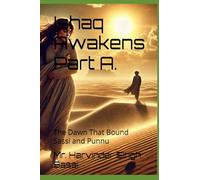 Ishaq Awakens Part A.: The Dawn That Bound Sassi and Punnu