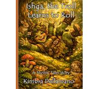 Ishga, the Troll Learns to Roll