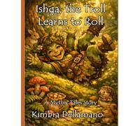 Ishga, the Troll Learns to Roll