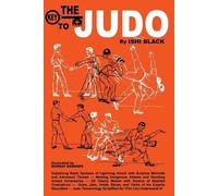 Ishi Black The Key to Judo (Tascabile)