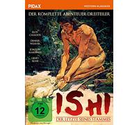 Ishi - Der Letzte seines Stammes / Der komplette Abenteuer-Dreiteiler (Pidax Western-Klassiker)
