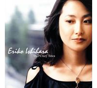 Ishihara, Eriko - This Crazy Town