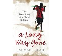 Ishmael Beah A Long Way Gone (Tascabile)