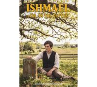 Ishmael; Or, In the Depths: The Classic Edition