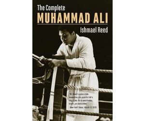 Ishmael Reed The Complete Muhammad Ali (Tascabile)