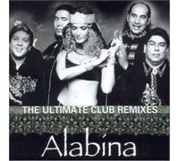 Alabina The Ultimate Club Remixes (CD)