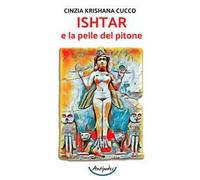 Ishtar e la pelle del pitone